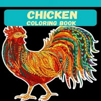 Piletina bojanka: jedinstveni piletina stranice za djecu 4-i djevojke