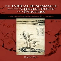 Lirica rezonanca između kineskih pjesnika i slikara: tradicija i poetika Tihuashija